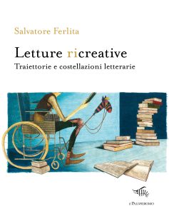 Letture ricreative. Traiettorie e costellazioni letterarie
